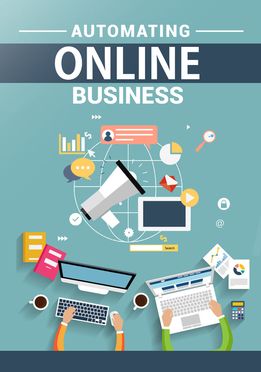 Automating Online Business